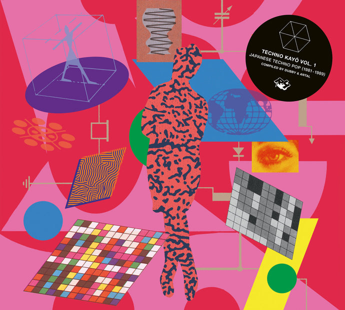 Techno Kayo vol. 1 - Japanese Techno Pop 1981 - 1989