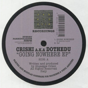 Going Nowehere EP (limited 12")