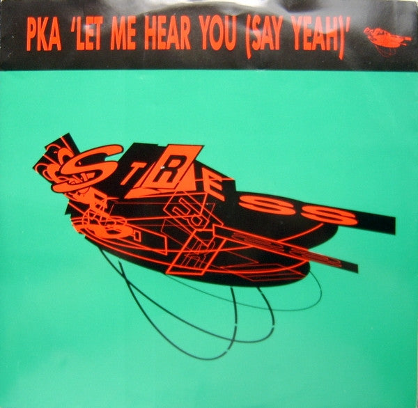 Let Me Hear You (Say Yeah) (Stress Records)