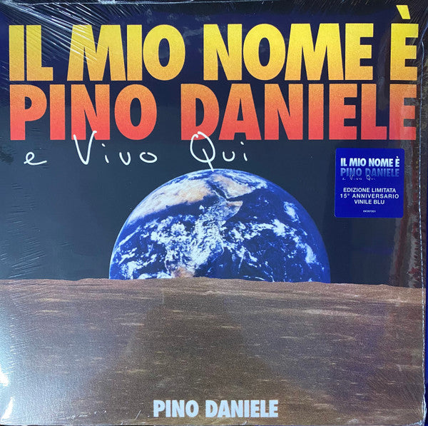 Il Mio Nome è Pino Daniele E Vivo Qui