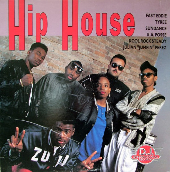 Hip House (D.J. International Records)