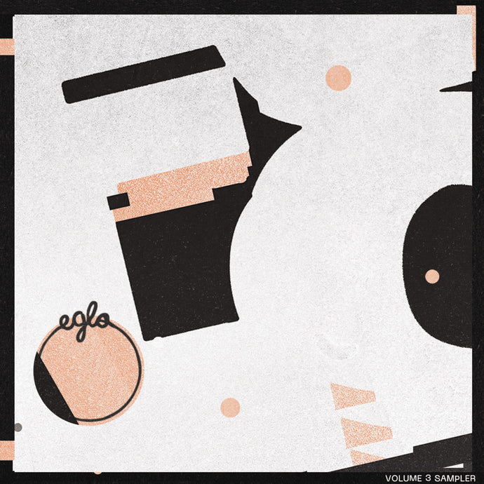 EGLO RECORDS VOL. 3 - VINYL SAMPLER