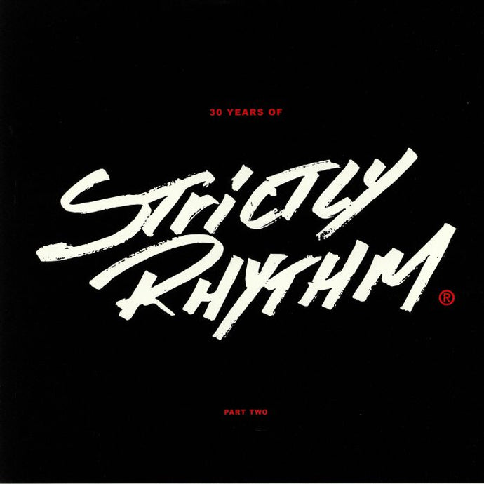 30 Years Of Strictly Rhythm Part 2