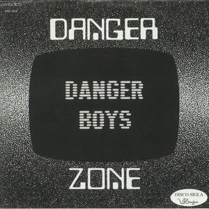 Danger Zone (7")