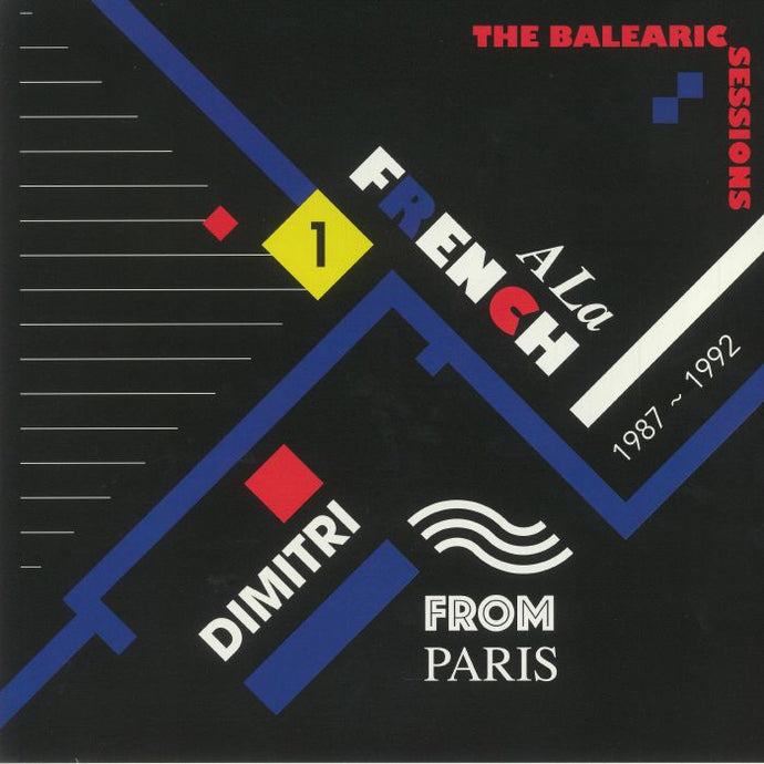 A La French 1987-1992: The Balearic Sessions Part 1